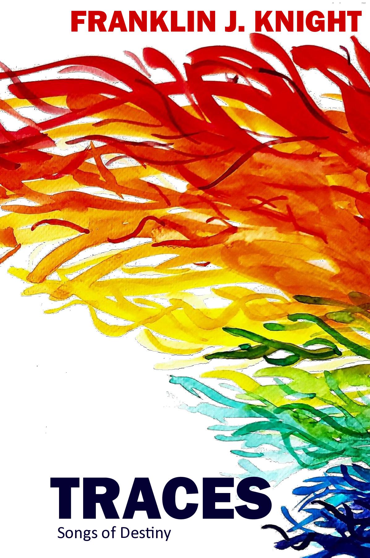 Traces: Songs of Destiny (Paperback)